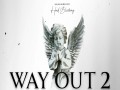 Way Out 2