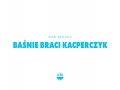 Baśnie Braci Kacperczyk