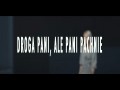 Droga Pani, Ale Pani Pachnie