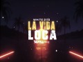 La Vida Loca