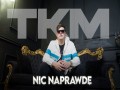 Nic Naprawdę