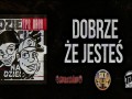 Dobrze Że Jesteś