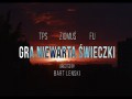 Gra Niewarta Świeczki