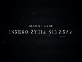 Innego Życia Nie Znam