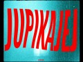 Jupikajej