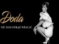 Nie Mam Dokąd Wracać