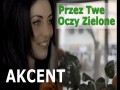 Przez Twe Oczy Zielone