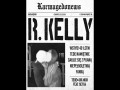 R. Kelly