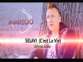 Selavi (C'est La Vie)