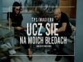 Ucz Się Na Moich Błędach
