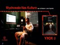Wychowała Nas Kultura