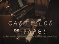 Castelos De Papel