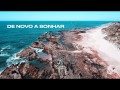 De Novo A Sonhar
