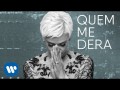 Quem Me Dera