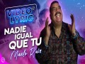 NADIE IGUAL QUE TÚ