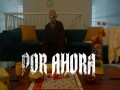 Por Ahora