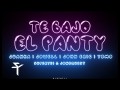 Te Bajo El Panty
