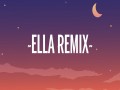 Ella Remix