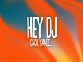 Hey Dj