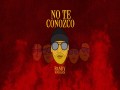 No Te Conozco