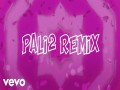 Pali 2 (Remix)