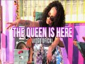 The Queen Is Here
