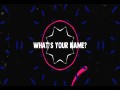Boy, What's Your Name?