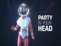 Party In My Head
