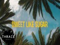 Sweet Like Sugar