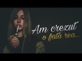 Am Crezut O Fată Rea