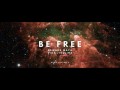 Be Free Remix