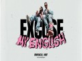 Excuse My English
