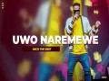Uwo Naremewe
