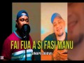 Fai Fua A Si Fasi Manu