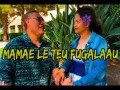 Mamae Le Teu Fugalaau Manogi