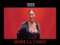 Mome La Tamou