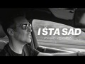I Šta Sad