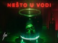 Nesto U Vodi