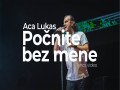 Počnite Bez Mene