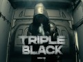 Triple Black