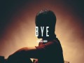 Bye