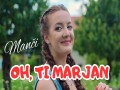 Oh, Ti Marjan