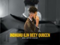 Indhuhu Ilin Beey Quben
