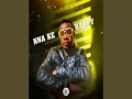 Nna Ke Happy