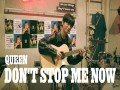 Don't Stop Me Now