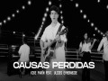 Causas Perdidas