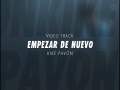 Empezar De Nuevo