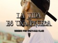 La Vida Es Una Prueba