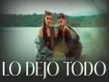Lo Dejo Todo