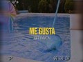Me Gusta